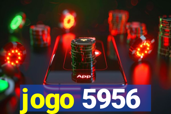 jogo 5956